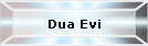 Dua Evi